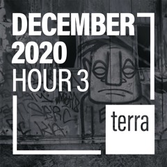 Counterterraism December 2020 - Hour 3