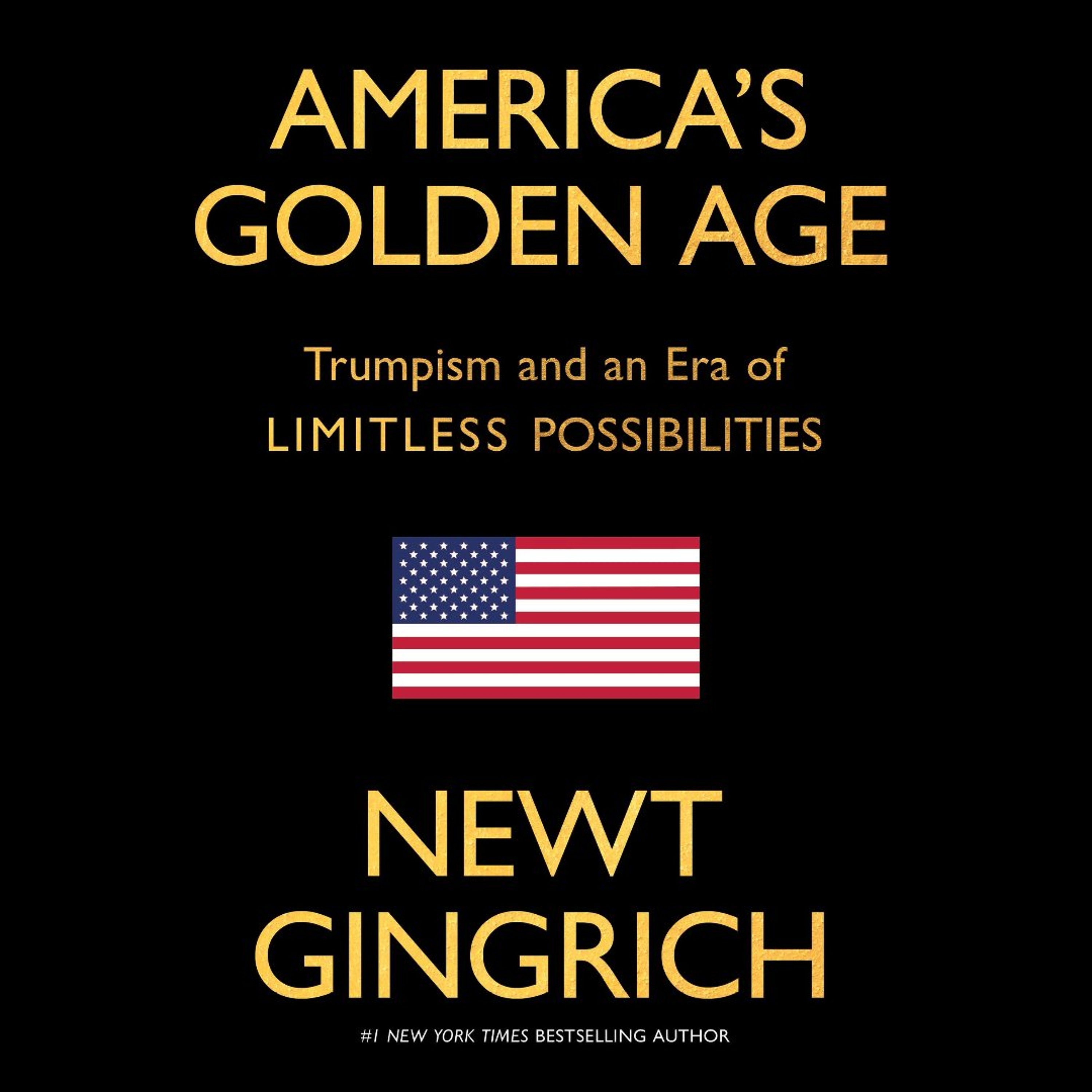 America's Golden Age by Newt Gingrich, Read by Charles Constant