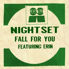Nightset - Fall For You (Featuring Erin) (Local Talk 2024)