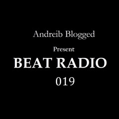 AndreiB Blogged - Beat Radio 019