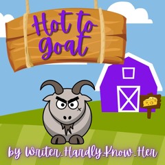 Hot To Goat