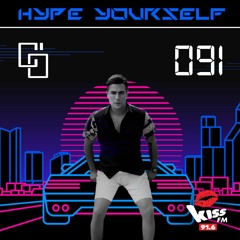 KISS FM 91.6 Live(12.08.2023)"HYPE YOURSELF" with Cem Ozturk - Episode 91