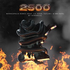 DJ SIDEREAL - 2500 (feat. LiL Keed, Taylor J, MN Fats) (Minneapolis remix)
