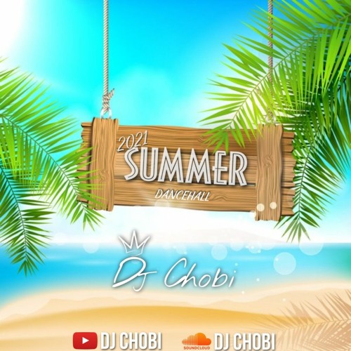 DJ Chobi - SUMMERTIME