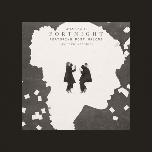 Fortnight (Acoustic Version) [feat. Post Malone]