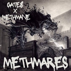 Gate$ x METHMANE - METHMARES.wav