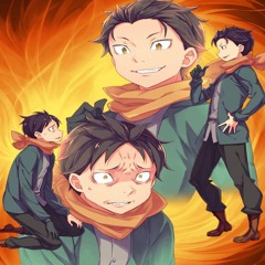 You are an amazing guy , Natsuki Subaru x ᴸᵉᵗ ⁱᵗ ʰᵃᵖᵖᵉⁿ