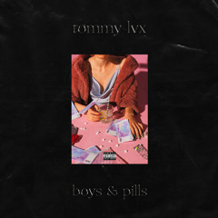 Boys & Pills