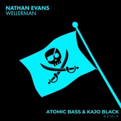Nathan Evans - Wellerman (Atomic Bass & KaJo Black Remix)