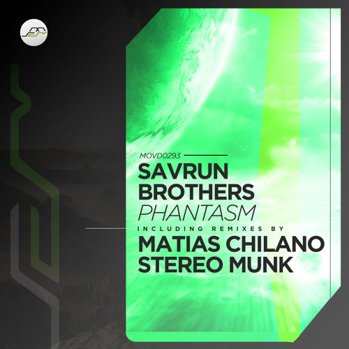 PREMIERE: Savrun Brothers - Phantasm (Matias Chilano Remix) [Movement Recordings]