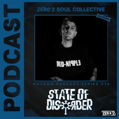 Autumn Podcast Series #14 - STATE OF DISORDER