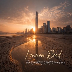 The Weight of What We've Done