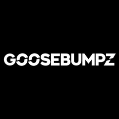 Goosebumpz - Homebass Mix 2022