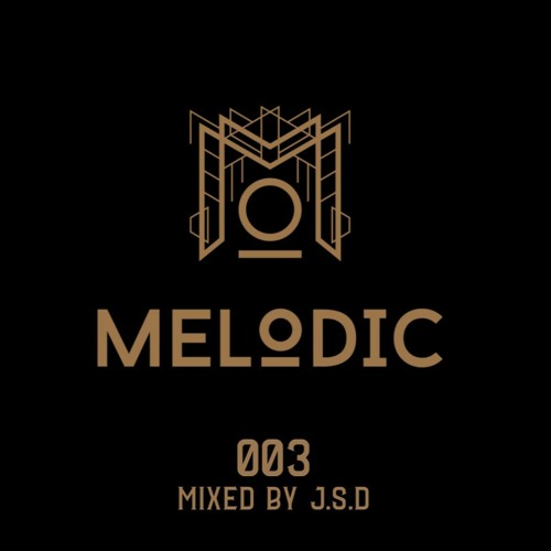 MELODIC 003 - J.S.D