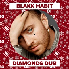 Blakk Habit - Diamonds Dub (FULL VERSION & FREE DOWNLOAD IN DESCRIPTION)