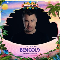 Ben Gold LIVE @ Luminosity Beach Festival 2023