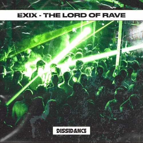 [PREMIERE] EXIX - Follow The Lord Of Rave [DSD012]