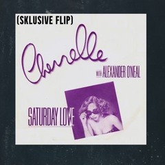 CHERRELLE - Saturday Love [Sklusive Flip]