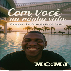com você na minha vida