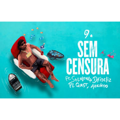 Orochi "Sem Censura" feat. Shenlong, Dfideliz, PL Quest, Azevedo (prod. RUXN)