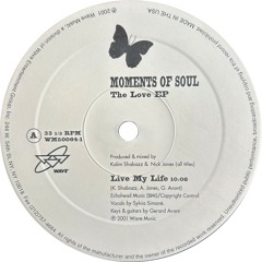 Moments Of Soul - Live My Life (2001)