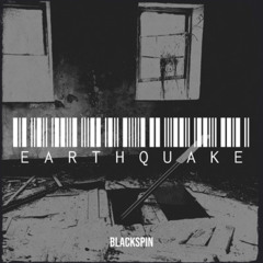 Blackspin - Earthquake