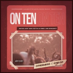 ON TEN feat. Kynglouy