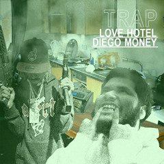 Trap (feat. Diego Money) [Prod. JDolla]