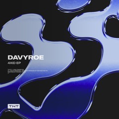 DAVYROE – Geedup [TNT017]