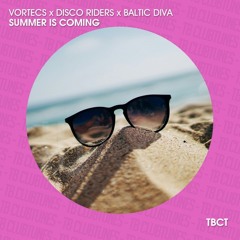 Summer Is Coming (Extended Mix)