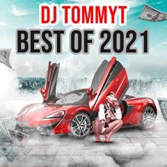 Best of DJ TommyT 2021