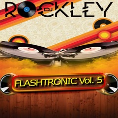 Rockley Lelles - FLASHTRONIC #5