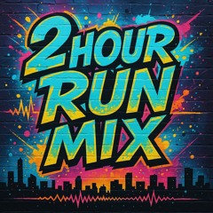 2 Hour House Mash Up