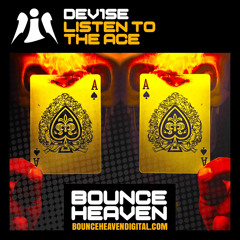 DeV1Se - Listen to the Ace  [ BOUNCE / HARDCORE ]  Sy & Unknown