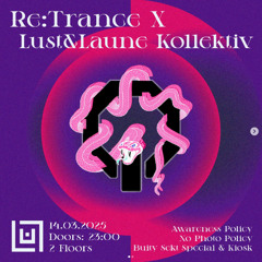 Re:Trance X LustUndLaune @ResetChemnitz [04.03.25]