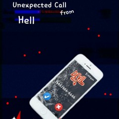 Unexpected Call from Hell
