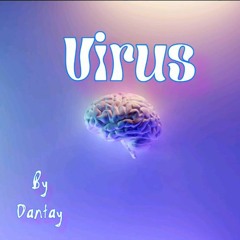 Dantay-Virus(Official Release)