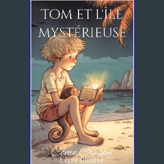 ebook [read pdf] 📕 Tom et l'île mystérieuse (French Edition) Read online