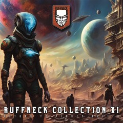Ruffneck Collection XI (Return To Planet Ruffia)