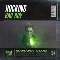 BC043 // Hockins - Bad Boy