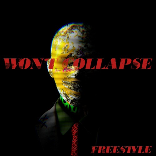 Stream Won T Collapse Freestyle By Cyrus Listen Online For Free On