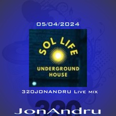 Club Sol Life Live Mix 320JonAndru - 05-04-2024