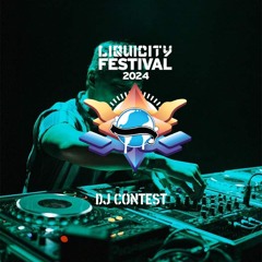 [YouKnow Wu] - Liquicity Festival 2024 - DJ Contest