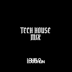TECH HOUSE MIX