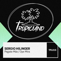 Sergio Hilinger - Oye Mira (Extended Mix)
