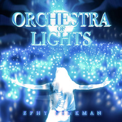 Orchestra of Lights