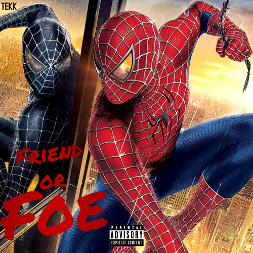 Friend or Foe (Prod. Red's Corner)