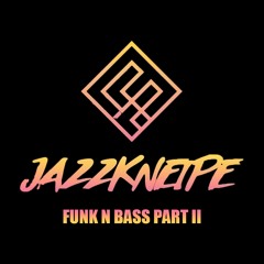 Funk N Bass Tape Pt II