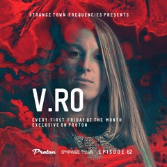 Strange Town Frequencies EP62 Mixed by V.RO