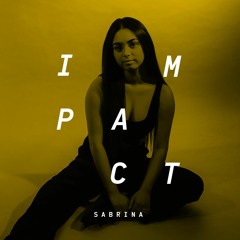 Impact: SABRINA